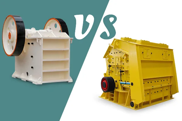 Impact Crusher VS Jaw Crusher